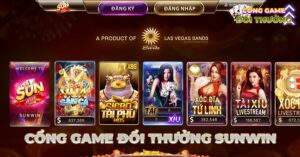 Cổng game đổi thưởng Sunwin